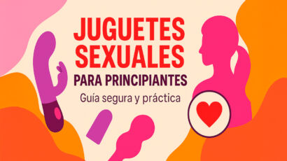 juguetes-sexuales-principiantes-guia-segura-practica