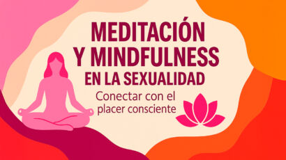 meditacion-mindfulness-sexualidad-placer-consciente